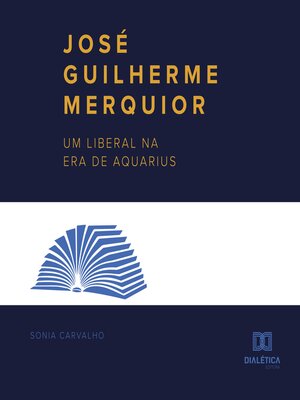 cover image of José Guilherme Merquior